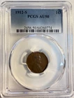 1912-S  Lincoln Cent - PCGS AU50 - Just Graded/New Holder