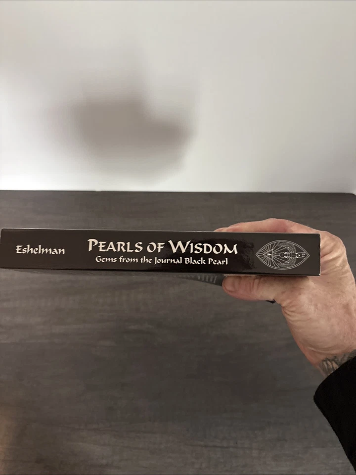 PEARLS OF WISDOM GEMS FROM THE JOURNAL BLACK PEARL Eshelman Occult Crowley - Image 3 of 4