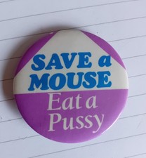 Funny Lapel Badge Tin With Safety Pin Type Catch. Well It Made Me Laugh!