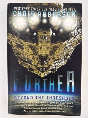 Further Beyond the Threshold Chris Roberson 2012 Science Fiction 47North