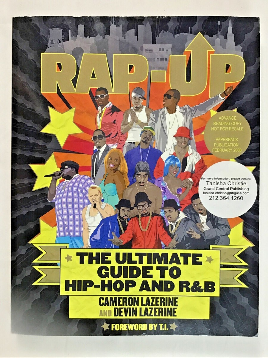 RAP - UP The Ultimate Guide To Hip-Hop And R&B Advanced