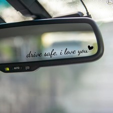 3X Drive Safe, I Love You Rearview Mirror Decal, Car Window Decals, Car Stickers