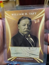 2025 Pieces Of The Past Personalization William H Taft Authentic Relic /500