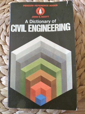 A Dictionary of Civil Engineering by John S. Scott Paperback (Penguin 1958)