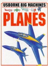 Planes (Usborne Big Machines Board Books),Clive Gifford, Mark Fr