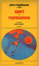 Sport e repressione - AA.VV (Savelli) [1976]