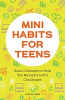 Kate Gladdin | Mini Habits For Teens | Taschenbuch | Englisch (2021)