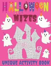 Halloween Mazes Unique Activity Book: Activity Puzzles For Older Kids, Teens and