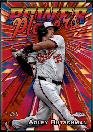 2025 Topps Chrome #PP-5 Adley Rutschman Power Players Insert