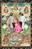 Blavatsky On Buddhism Interviews, Letters, And Papers Helena P Blavatsky Buch
