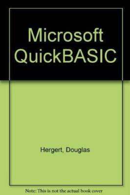 Microsoft QuickBASIC: Developing Structured Programs in the Microso - ACCEPTABLE