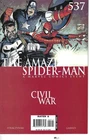 Amazing Spider-Man #537 FEB 2007 - CIVIL WAR - MARVEL Comics - NM