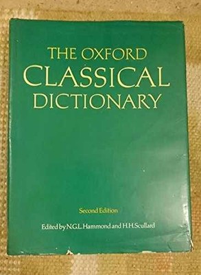 The Oxford Classical Dictionary, - Hardcover, by Hammond N. G. - Acceptable j