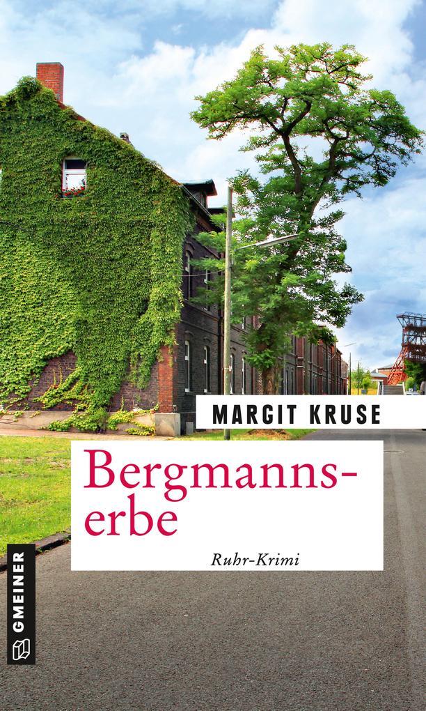 Thumbnail - Bergmannserbe | Margit Kruse | 2020 | Deutsch