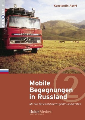 Mobile Begegnungen in Russland Konstantin Abert