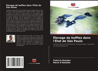 ÉLevage De Buffles Dans L'ÉTat De SãO Paulo Fabricio Rosales (U. A.) Taschenbuch