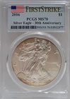 2016 $1 American Silver Eagle PCGS MS70 First Strike 30th Anniversary Toning