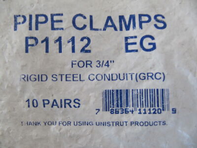 (NEW)   Pipe Clamps for 3/4'' Rigid Steel Conduit P1112 EG #T5
