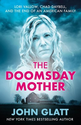 The Doomsday Mother by John Glatt Paperback Book
