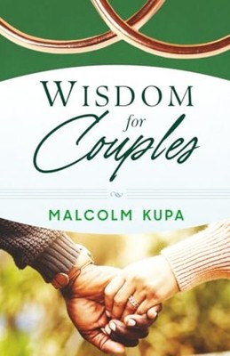 Wisdom for Couples - paperback NEW MALCOLM. KUPA 2025-12-20