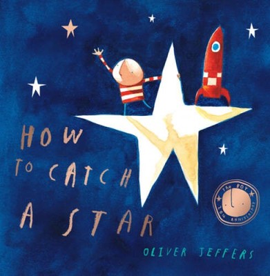 How to Catch a Star - Paperback By Jeffers, Oliver - VERY GOOD