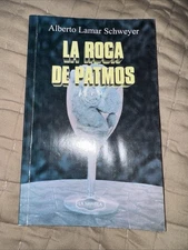 Alberto Lamar Schweyer: La Roca De Patmos - Paperback