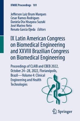IX Latin American Congress on Biomedical Engineering and XXVIII Brazilian: New