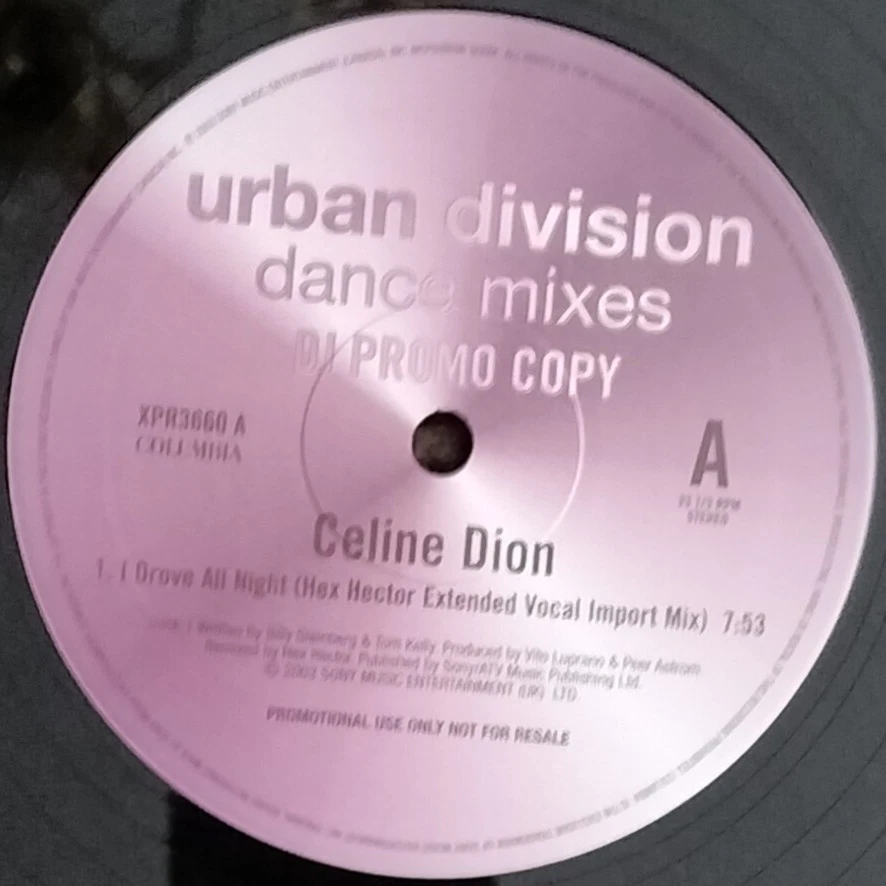 Celine Dion-I Drove All Night (Hex Hector) 12" vinyl 33rpm DJ promo unplayed - Image 4 of 4