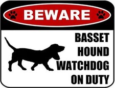 Beware Basset Hound Watchdog On Duty Silhouette Laminated Dog Sign