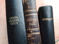 3x LIVRES religion EVANGELISCHES GESANGBUCH FÜR ELSASS LOTHRINGEN 1883/1913/1914