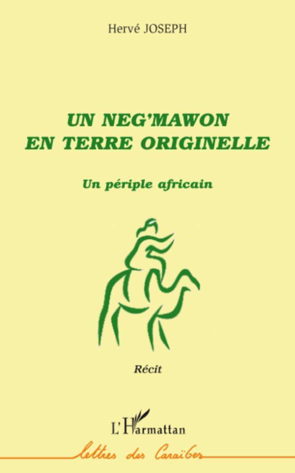 Thumbnail - Hervé Joseph | Un Neg'mawon En Terre Originelle | Taschenbuch |