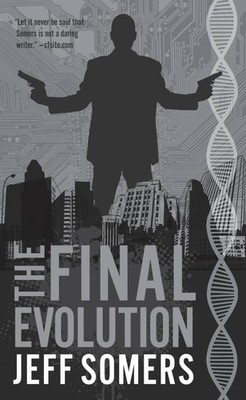 The Final Evolution (Avery Cates, 5) - mass market paperback Somers, Jeff
