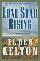 Elmer Kelton | Lone Star Rising | Taschenbuch | Englisch (2005)