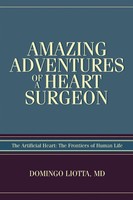 Domingo Liotta | Amazing Adventures Of A Heart Surgeon | Taschenbuch | Englisch