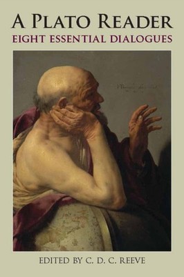 A Plato Reader: Eight Essential Dialogues by Plato PAPERBACK 9781603848114