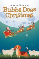 Bubba Does Christmas Lenell Newman Taschenbuch Kartoniert / Broschiert Englisch