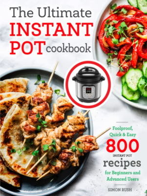 The Ultimate Instant Pot Cookbook: Foolproof, Quick Easy 800 - Main Image