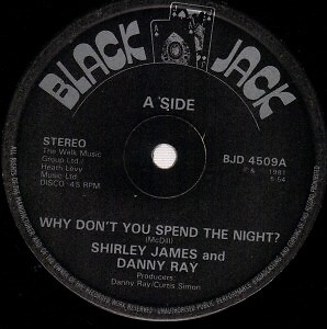 Shirley James And Danny Ray  - Why Don't You Spend The Night? (12'')
