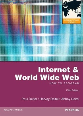 Harvey Deitel (u. a.) | Internet & World Wide Web: How to Program | Taschenbuch