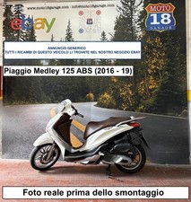 Sono Disponibili Ricambi scoote usati scrivi x Piaggio Medley 125 ABS 2016 2019