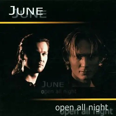 June - Open All Night