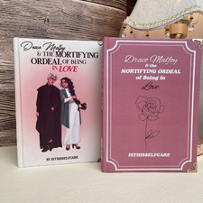 Draco Malfoy and the Mortifying Ordeal of Being in Love Hardcover Edition Books