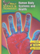 HOLT SCIENCE & TECHNOLOGY: STUDENT EDITION (D) HUMAN BODY By Rinehart And Mint
