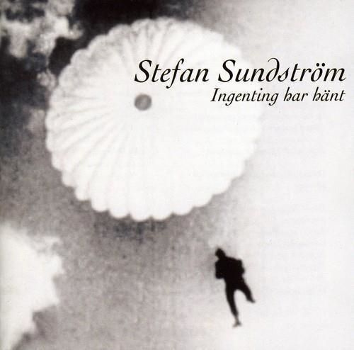 Audio Cd Nuovo - Stefan Sundstrom - Ingenting Har Hant  - Ais