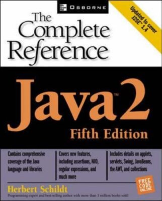Java 2: Die komplette Referenz, Herbert Schildt, Patrick Naughton