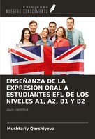 Mushtariy Qarshiyeva | EnseÑAnza DE LA ExpresiÓN Oral A Estudiantes EFL De...