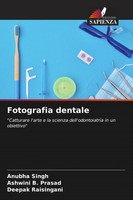 Anubha Singh (U. A.) | Fotografia Dentale | Taschenbuch | Italienisch (2023)