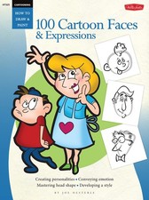 Walter Foster How to Draw  Paint 100 Cartoon Faces  Expressions Book