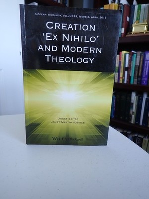 Creation 'Ex Nihilo' and Modern Theology   edited by Janet Martin Soskice