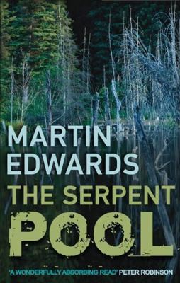 The Serpent Pool: The evocative and compelling cold case mystery (Lake...
